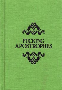 FUCKING APOSTROPHES