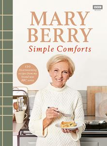 MARY BERRYS SIMPLE COMFORTS