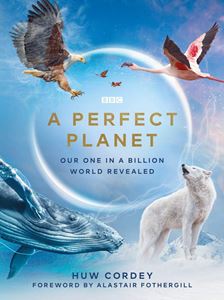 PERFECT PLANET (BBC BOOKS)