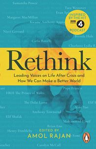 RETHINK: HOW WE CAN MAKE A BETTER WORLD (PB)