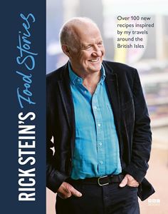 RICK STEINS FOOD STORIES (BBC BOOKS) (HB)