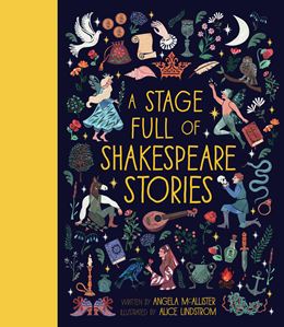 STAGE FULL OF SHAKESPEARE STORIES (HB)