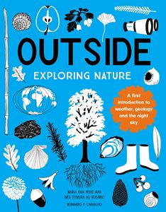 OUTSIDE: EXPLORING NATURE