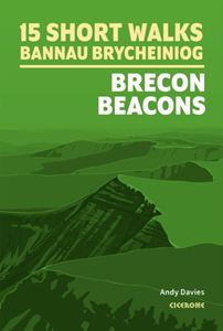 15 SHORT WALKS BANNAU BRYCHEINIOG BRECON BEACONS (PB)