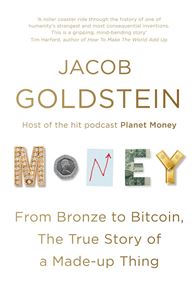 MONEY: FROM BRONZE TO BITCOIN (PB)