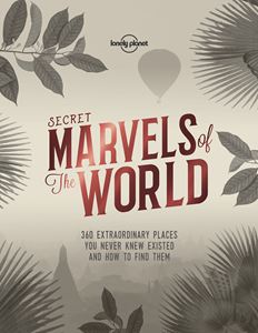 SECRET MARVELS OF THE WORLD