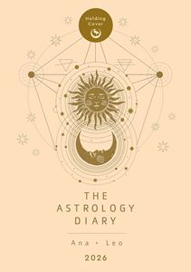 ASTROLOGY DIARY 2026 (ANA LEO)