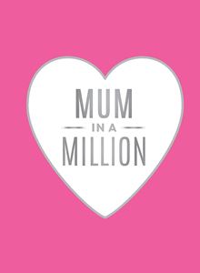 MUM IN A MILLION (HB)