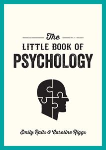 LITTLE BOOK OF PSYCHOLOGY