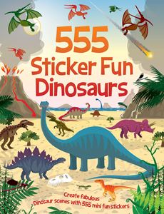 555 STICKER FUN: DINOSAURS