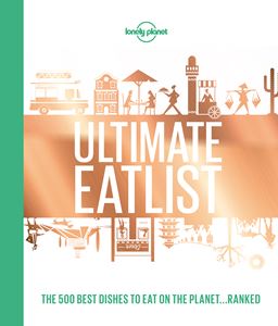 LONELY PLANETS ULTIMATE EATLIST