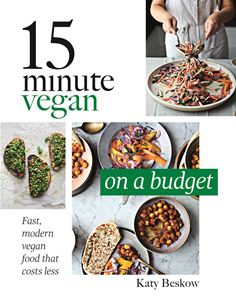 15 MINUTE VEGAN: ON A BUDGET