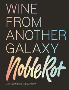 WINE FROM ANOTHER GALAXY (NOBLE ROT)