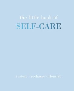LITTLE BOOK OF SELF CARE (QUADRILLE)