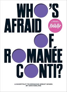 WHOS AFRAID OF ROMANEE CONTI (GREAT WINES) (HB)