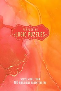 PERPLEXING LOGIC PUZZLES (WELBECK)