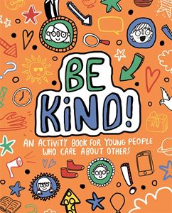 BE KIND (MINDFUL KIDS)