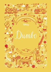 DISNEY ANIMATED CLASSICS: DUMBO (HB)