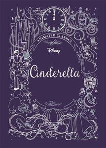 DISNEY ANIMATED CLASSICS: CINDERELLA (HB)