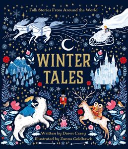 WINTER TALES: FOLK STORIES FROM AROUND THE WORLD (HB)