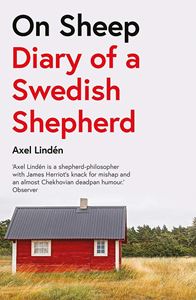 ON SHEEP: DIARY OF A SWEDISH SHEPHERD (PB)