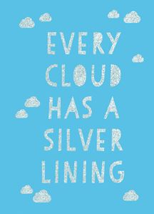 EVERY CLOUD HAS A SILVER LINING (BLUE SPARKLY)