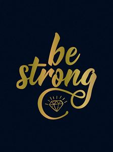 BE STRONG (BLACK/GOLD) (HB)