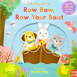 ROW ROW ROW YOUR BOAT (SING ALONG WITH ME) (BOARD)