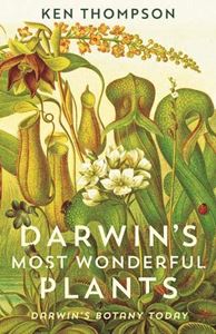 DARWINS MOST WONDERFUL PLANTS (PB)