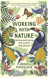 WORKING WITH NATURE