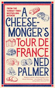 CHEESEMONGERS TOUR DE FRANCE (HB)