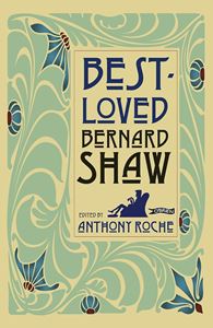 BEST LOVED BERNARD SHAW (BEST LOVED IRISH WRITERS)  (HB)