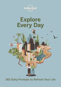 EXPLORE EVERY DAY