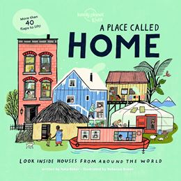 PLACE CALLED HOME (LONELY PLANET KIDS) (HB)