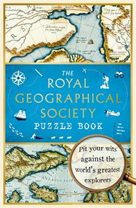 ROYAL GEOGRAPHICAL SOCIETY PUZZLE BOOK