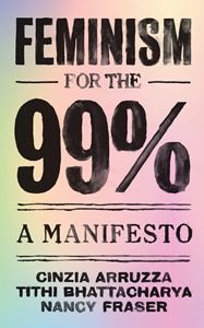 FEMINISM FOR THE 99 PER CENT (VERSO)