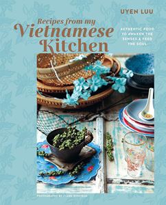 RECIPES FROM MY VIETNAMESE KITCHEN (HB)
