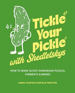 TICKLE YOUR PICKLE WITH SHEDLETSKYS (HB)