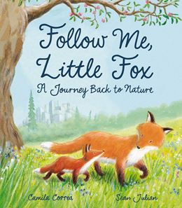 FOLLOW ME LITTLE FOX