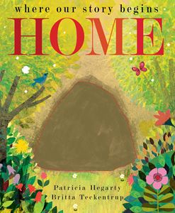 HOME: WHERE OUR STORY BEGINS (HB)