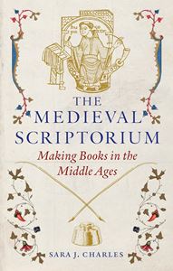 MEDIEVAL SCRIPTORIUM (HB)