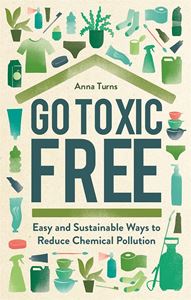 GO TOXIC FREE