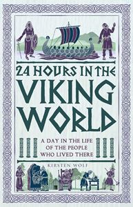 24 HOURS IN THE VIKING WORLD (HB)