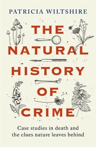 NATURAL HISTORY OF CRIME (JOHN BLAKE) (HB)