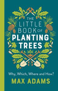 LITTLE BOOK OF PLANTING TREES (PB)