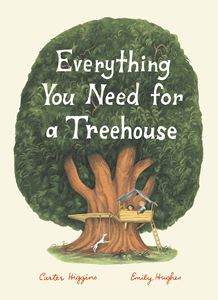 EVERYTHING YOU NEED FOR A TREEHOUSE (PB)