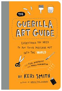 GUERILLA ART GUIDE (PB)
