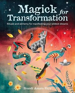 MAGICK FOR TRANSFORMATION (PB)