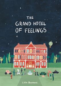 GRAND HOTEL OF FEELINGS (CICADA) (PB)