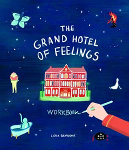GRAND HOTEL OF FEELINGS WORKBOOK (CICADA) (PB)